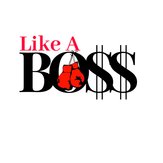 Like A Boss Template PosterMyWall