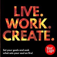 Live Work Create motivational instagram video Template | PosterMyWall