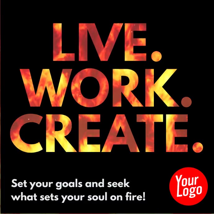 Live Work Create motivational instagram video Template | PosterMyWall