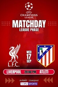 Liverpool VS Atletico madrid champions league match day Poster template