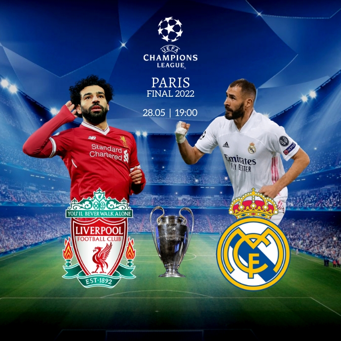 Liverpool vs Real Madrid UCL Final 2022 Pos Instagram template