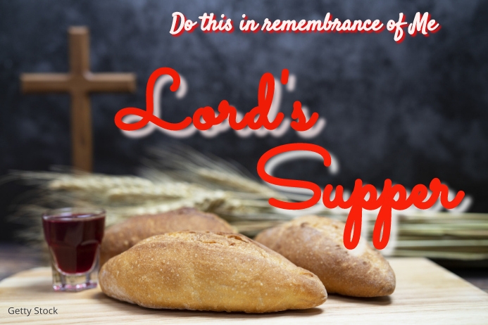 Lord's Supper Template | PosterMyWall