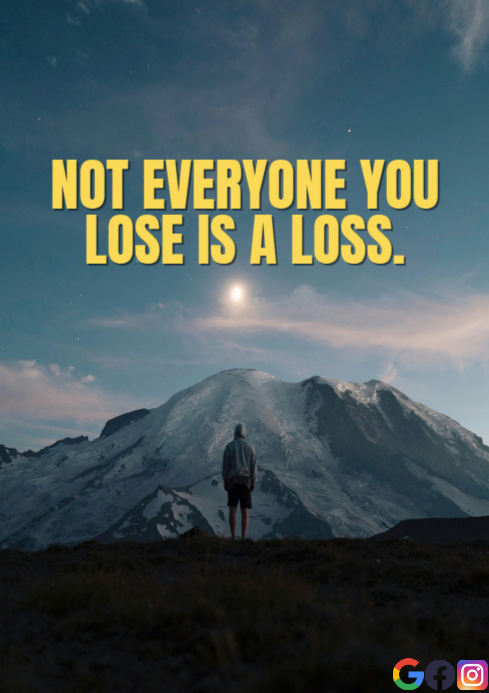 LOSE AND LOSS QUOTE TEMPLATE | PosterMyWall