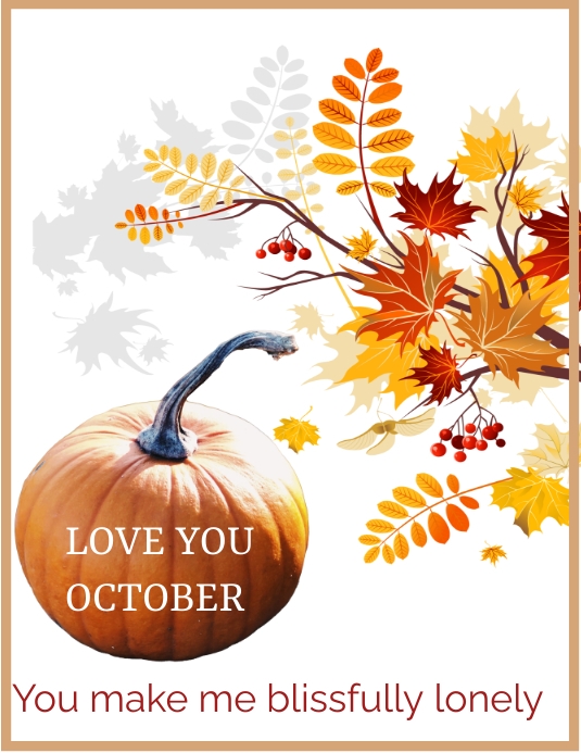 Enjoy October Love you October Template | PosterMyWall