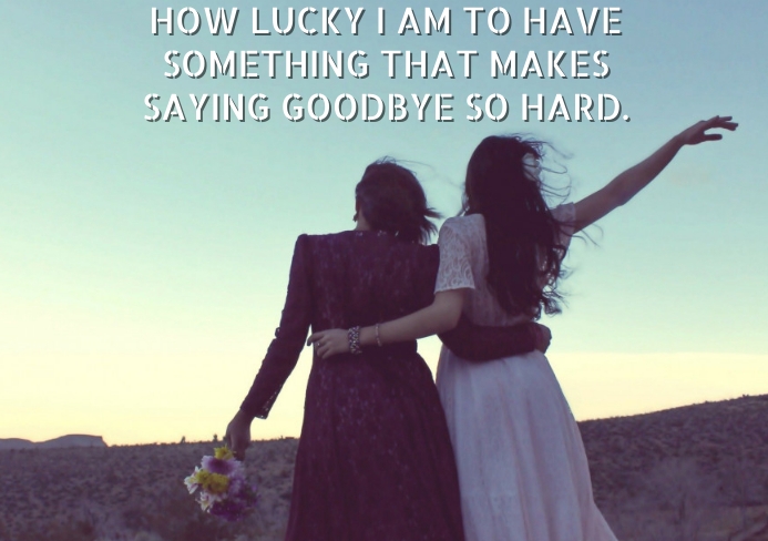 Luckily Goodbye LUCKY AND GOODBYE QUOTE TEMPLATE | PosterMyWall
