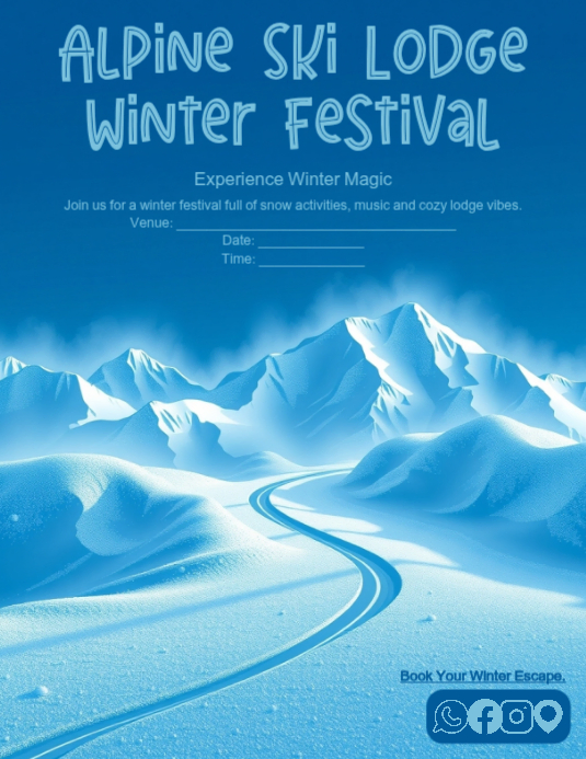 Copy of Luxury Winter Ski Lodge Festival Flyer Template | Alpine Snow ...