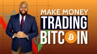 Make Money Online Trading Bitcoin Thumbnail template