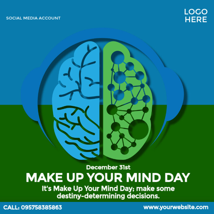 Make Up Your Mind Day โพสต์บน Instagram template