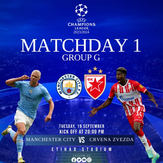 MANCHESTER CITY VS Crvena zvezda Template | PosterMyWall
