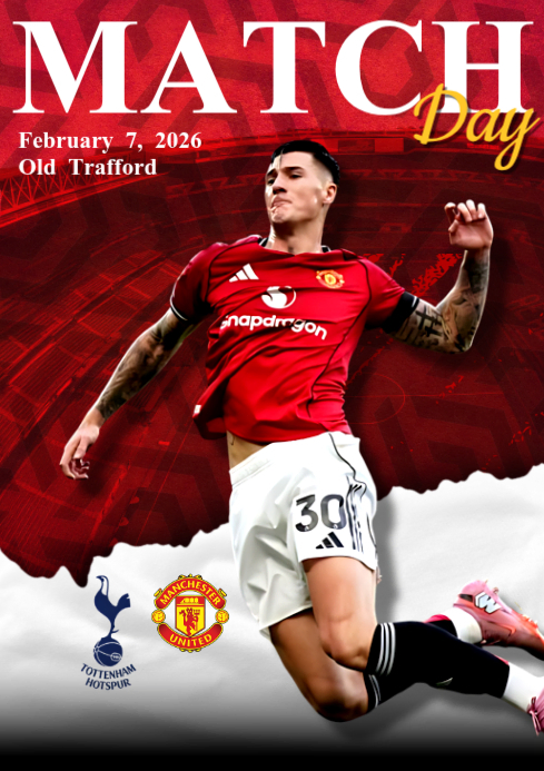 Manchester United vs Tottenham Hotspur Match Day Template | PosterMyWall
