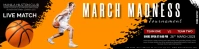 March Madness Tournament Live Match Banner template