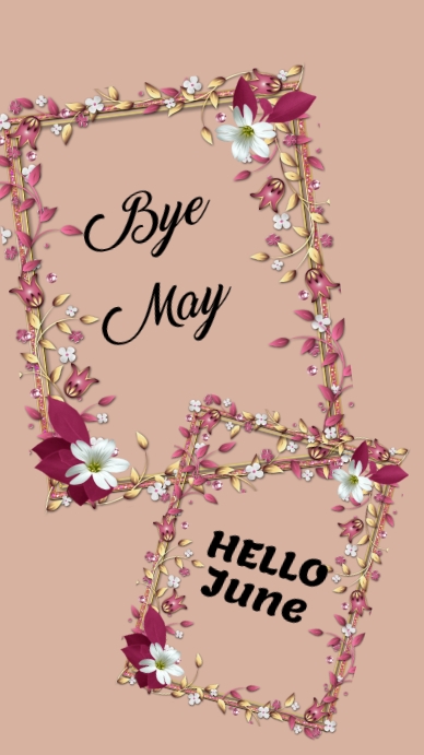 Plantilla de maroon frame floral bye may hello june | PosterMyWall