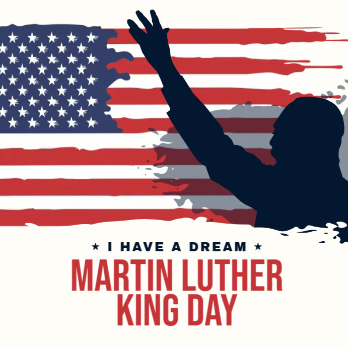 Martin Luther King Day Social Media Post Templat PosterMyWall