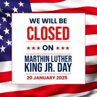 Martin Luther King Jr Day Closed Sign โพสต์บน Instagram template