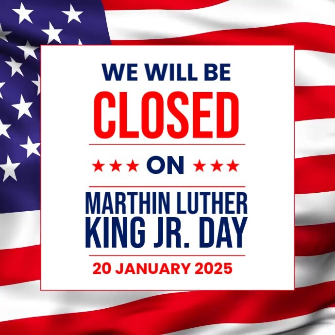 Copy Of Martin Luther King Jr Day Closed Sign PosterMyWall copy-of-martin-luther-king-jr-day-closed-sign-postermywall