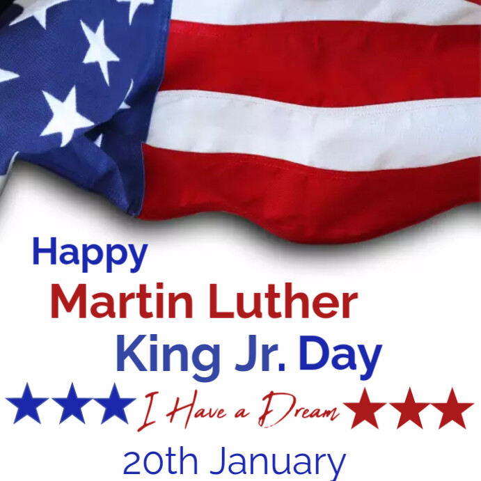 Martin Luther king Jr day Instagram post templates | PosterMyWall