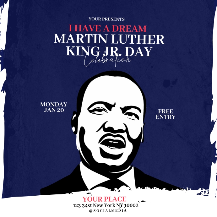 Martin luther king’s linkedin profile & mlk day activities Martin Luther King Jr Day Instagram Template | PosterMyWall