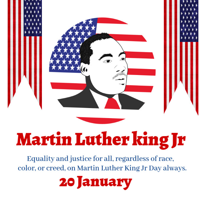 Martin Luther King Jr Day Template For Instagram Post | PosterMyWall