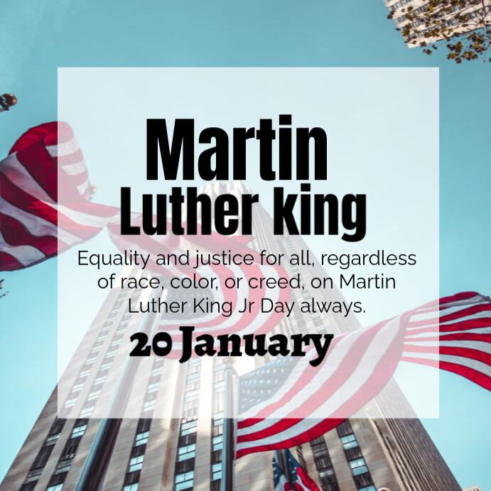 Copy of Martin Luther King Jr Day Template Instagram Post | PosterMyWall