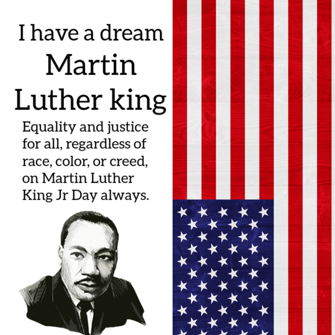 Martin Luther King Jr Day Template Instagram Post | PosterMyWall