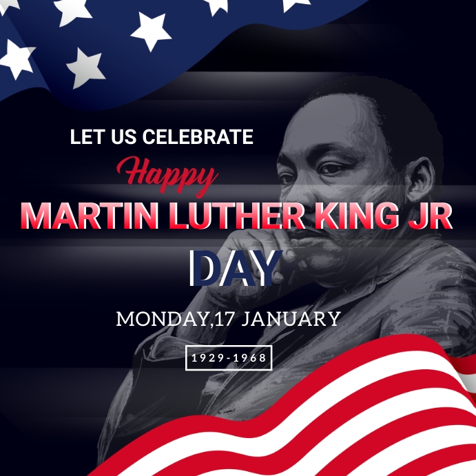 Copy of Martin Luther King JR Instagram post template | PosterMyWall