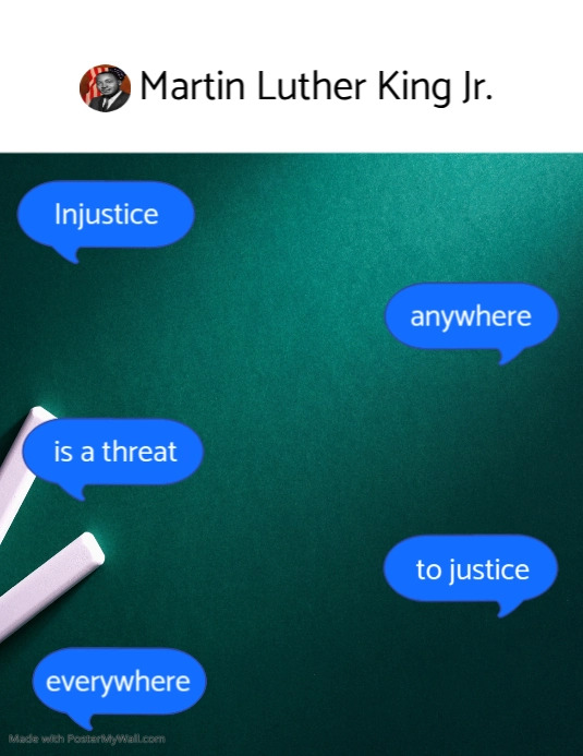 Martin Luther King Jr Message Template PosterMyWall