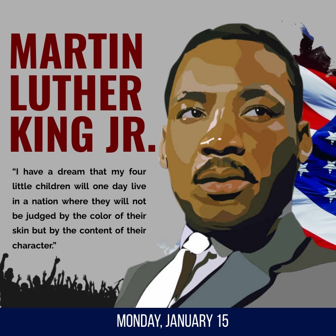Martin Luther King Jr. Day Template | PosterMyWall
