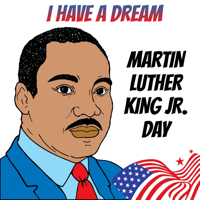 Martin Luther King Jr. Template PosterMyWall