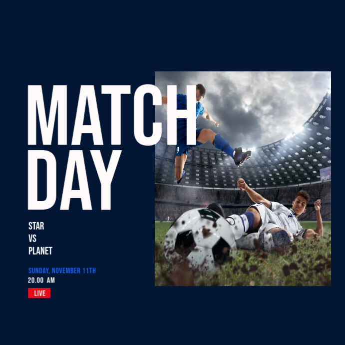 Copy of match day soccer | PosterMyWall