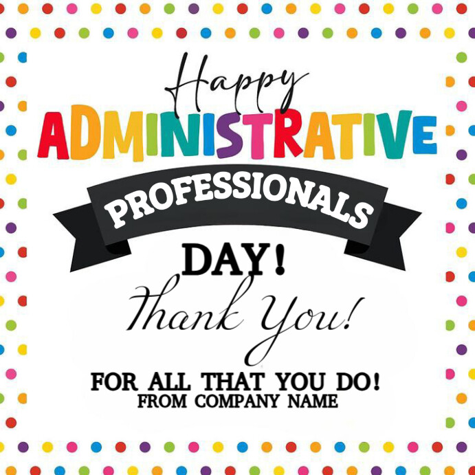 Copy of Maximalist Administrative Professionals Day Instagram Post ...