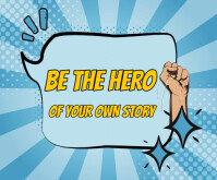 Maximalist Be The Hero Of Your Own Story  Medium Rectangle Middelgrote rechthoek template