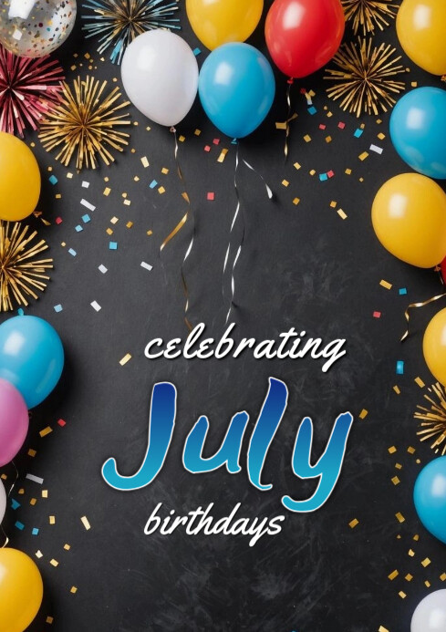Plantilla de Maximalist Celebrating July Birthdays A4 | PosterMyWall