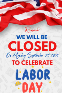 Maximalist Closed For Labor Day Poster template