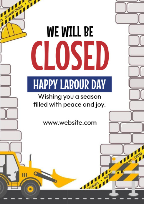 Maximalist Closed For Labour Day A4 template