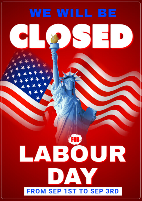 Maximalist Closed For Labour Day A4 template