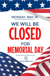 Maximalist Closed For Memorial Day  Poster template