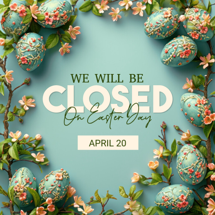 Easter Closure Announcement Template | PosterMyWall