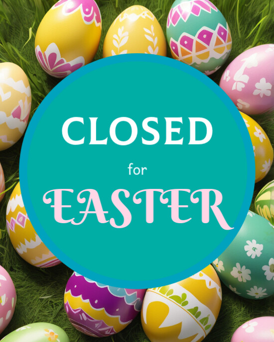 Open For Easter Sign Maximalist Closed Open For Easter Holiday Notice Signage Door Business ...