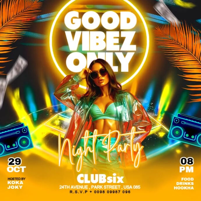 Maximalist Good Vibes Only Flyer Instagram Post template