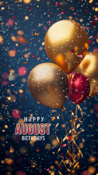Maximalist Happy August Birthdays  Whatsapp Status template