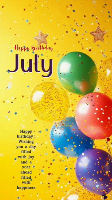 Maximalist Happy Birthday July  Whatsapp Status template