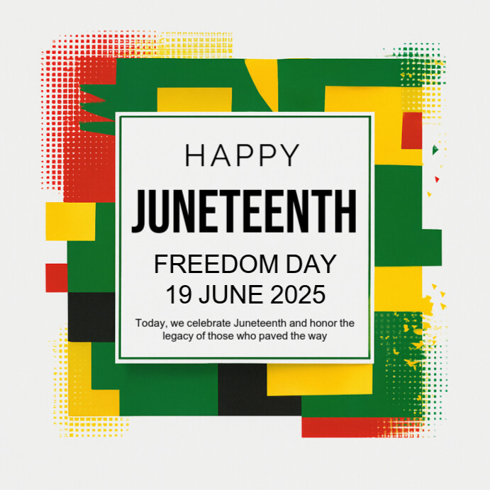 Copy of Maximalist Happy Juneteenth Freedom Day Instagram Post ...