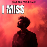 Maximalist I Miss You  Album Cover template