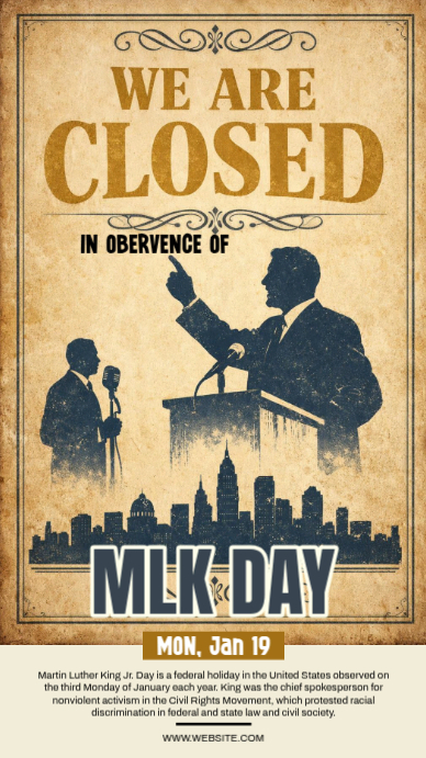 Martin Luther King Jr. Day Closure Template | PosterMyWall