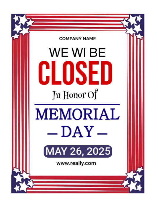 Copy of Maximalist Memorial Day Closed Flyer (us Letter) | PosterMyWall