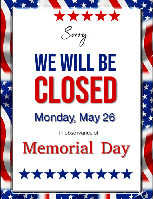 Maximalist Memorial Day Closed Flyer (us Letter) Template | PosterMyWall
