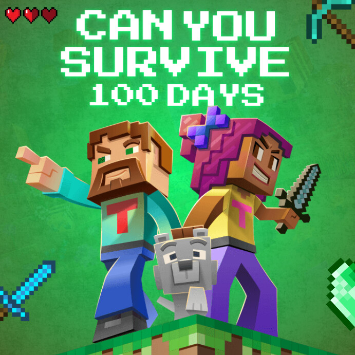 Maximalist Minecraft Can You Survive 100 Days Instagram Post template