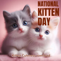 Maximalist National Kitten Day Instagram Post template