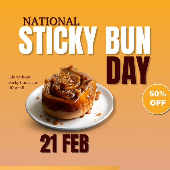 Maximalist National Sticky Bun Day Instagram Post Template | PosterMyWall