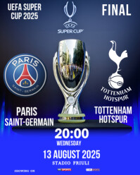 Maximalist Psg Vs Tottenham Hotspur Super Cup Final Match  Instagram Portrait template